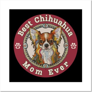 Best Chihuahua Mom Ever - Long Coat Chihuahua Posters and Art